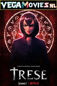 Download  Trese (2021) Season 1 English With ESubs Complete Netflix Anime Series 480p | 720p WEB-DL