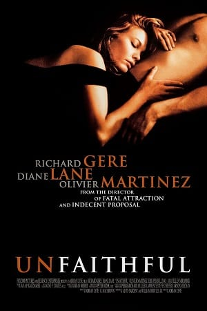 Download  Unfaithful (2002) BluRay {English With Subtitles} Full Movie 480p [350MB] | 720p [1GB] | 1080p [2.4GB]