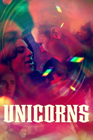 Download  Unicorns (2024) {English with Subtitles} Full Movie WEB-DL 480p [350MB] | 720p [950MB] | 1080p [2.3GB]