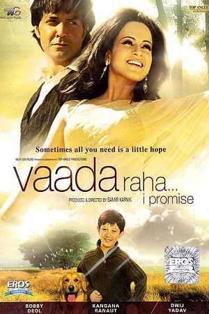  Vaada Raha (2009) Hindi Full Movie WEB-DL 480p [300MB] | 720p [1GB] | 1080p [2.7GB]