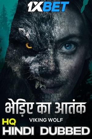  Viking Wolf (2022) WEB-DL Dual Audio [Hindi (HQ Dubbed) - English ORG] 480p [300MB] | 720p [1GB] | 1080p [3GB]