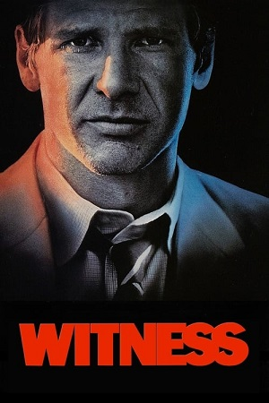  Witness (1985) Dual Audio [Hindi - English] WeB-DL 480p [370MB] | 720p [1GB] | 1080p [2.2GB]