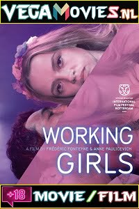  [18-] Working Girls (2020) Dual Audio {Hindi-French} 480p [200MB] | 720p [850MB]