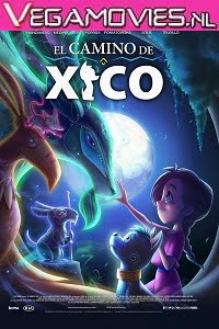 Download  Netflix  Xicos Journey (2020) Dual Audio {Hindi-English} 480p [400MB] | 720p [1GB]