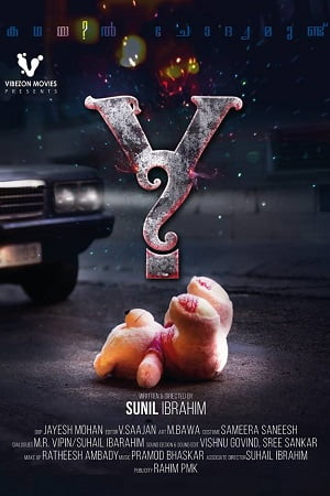 Download  Y (2017) Dual Audio [Hindi - Malayalam] WeB-DL 480p [400MB] | 720p [950MB] | 1080p [2GB]