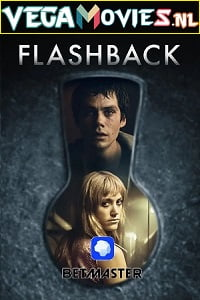  Flashback (2020) Hindi {HQ Fan Dubbed} 480p [350MB] | 720p [850MB] | 1080p [1.5GB]