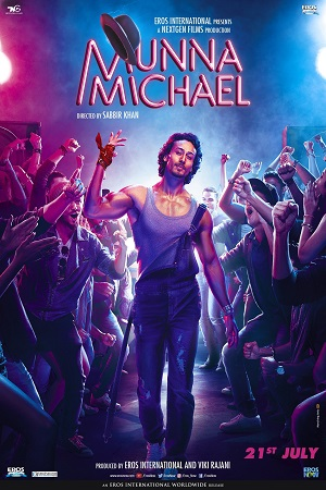  Munna Michael (2014) Hindi Full Movie 480p [450MB] | 720p [1.2GB] | 1080p [2.6GB]