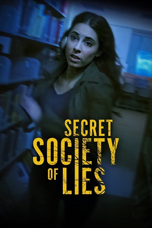 Download Secret Society of Lies (2023) Dual Audio {Hindi-English} BluRay 480p [300MB] | 720p [900MB] | 1080p [2GB]