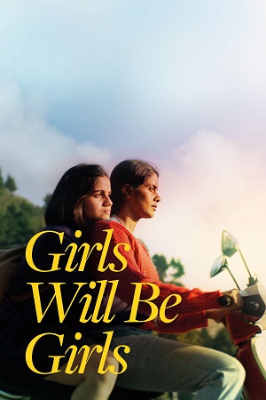 Download Girls Will Be Girls (2024) WEB-DL Dual Audio {Hindi-English} 480p [460MB] | 720p [1.2GB] | 1080p [1.8GB]