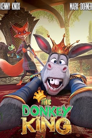 Download The Donkey King (2020) Dual Audio {Hindi-English} BluRay 480p [340MB] | 720p [970MB] | 1080p [2.1GB]