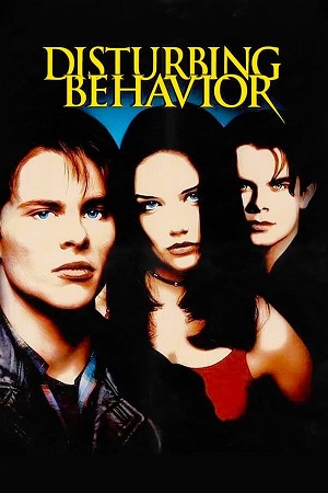 Download Disturbing Behavior (1998) Dual Audio [Hindi + English] WeB-DL 480p [300MB] | 720p [800MB] | 1080p [2GB]