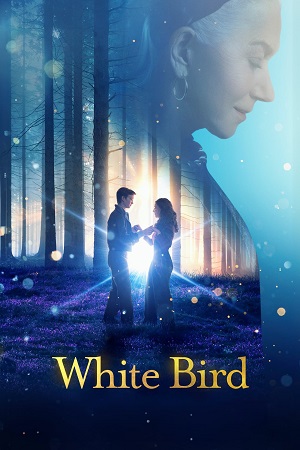 Download White Bird (2023) Dual Audio {Hindi-English} BluRay 480p [400MB] | 720p [1.1GB] | 1080p [2.6GB]