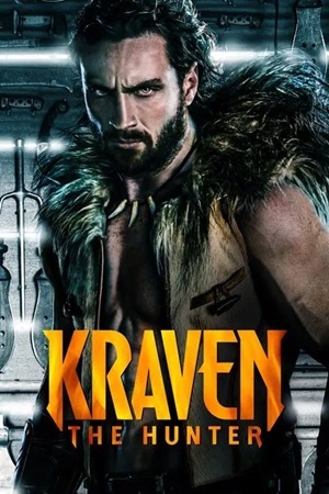 Download Kraven the Hunter (2024) Dual Audio {Hindi-English} HDRip 480p [480MB] | 720p [1GB] | 1080p [2.1GB]