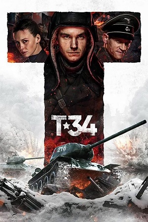 Download T-34 (2018) Dual Audio {Hindi-English} BluRay 480p [450MB] | 720p [1.2GB] | 1080p [3GB]