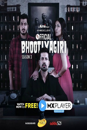 Download Bhootiyagiri (2020) Season 3 Hindi Complete MX Player WEB Series  480p | 720p WEB-DL