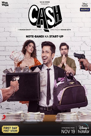 Download Cash (2021) HDRip Hindi Full Movie 480p [350MB] | 720p [1GB] | 1080p [2GB]