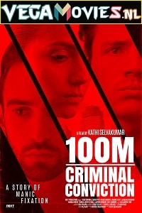 Download 100m Criminal Conviction (2021) Full Movie {English} 480p [300MB] | 720p [800MB]