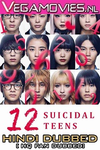 Download 12 Suicidal Teens (2019) Dual Audio {Hindi-Japanese} 480p [350MB] | 720p [1GB] [With Ads !]