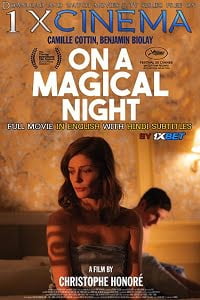 Download [18+] On a Magical Night (2019) Full Movie In French 360p [250MB] | 720p [700MB]