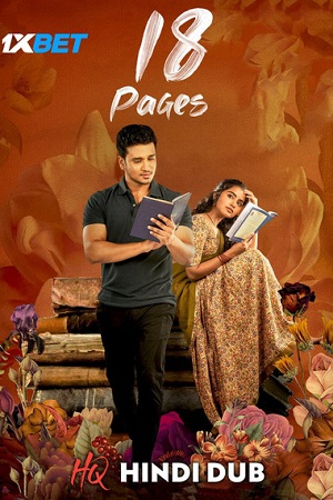 Download 18 Pages (2022) WEB-DL Hindi [HQ Dubbed] Full Movie 480p [450MB] | 720p [1.2GB] | 1080p [2.5GB]
