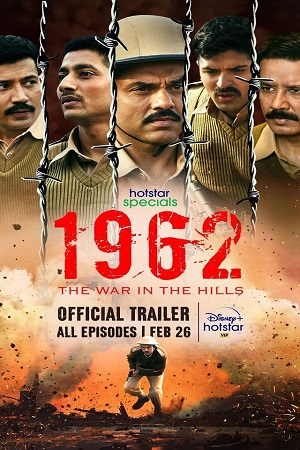 Download 1962: The War in the Hills (2021) Season 1 Hindi Complete Hotstar Specials WEB Series 480p [150MB] | 720p [350MB] HDRip