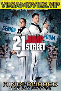 Download 21 Jump Street (2012) {English With Subtitles} 480p [350MB] | 720p [1GB]