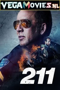 Download 211 (2018) Dual Audio [Hindi ORG. + English] WeB-DL 480p [300MB] | 720p [750MB] | 1080p [1.5GB]