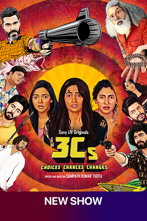 Download 3Cs – Choices, Chances, and Changes (2023) Season 1 Hindi Complete SonyLIV Original WEB Series 480p | 720p | 1080p WEB-DL