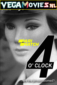 Download 4 O’Clock (2021) Hindi Voice Over Full Movie WEB-DL 720p [1GB]