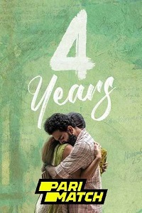 Download 4 Years (2022) Malayalam Voice Over Full Movie CAMRip 720p [1GB]