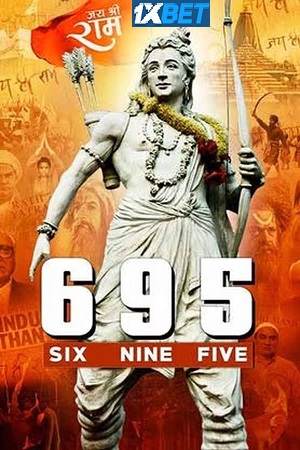 Download 6 9 5 (2024) Hindi CamRip V2 Full Movie 480p [450MB] | 720p [1GB] | 1080p [2.5GB]