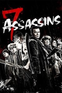 Download 7 Assassins (2013) BluRay Dual Audio {Hindi-Chinese} 480p [400MB] | 720p [1.4GB]