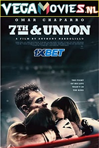 Download 7th & Union (2021) Hindi [Voice Over] Full Movie WEB-DL 720p [1GB]