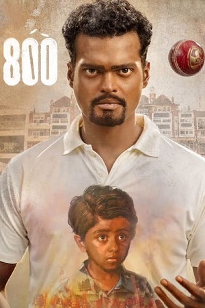 Download 800 (2023) Hindi DD5.1 Full Movie WEB-DL 480p [480MB] | 720p [1.3GB] | 1080p [3GB]