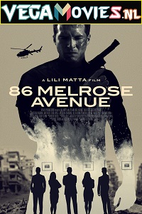 Download 86 Melrose Avenue (2020) Dual Audio {Hindi-English} 480p [350MB] | 720p [850MB] | 1080p [1.4GB]