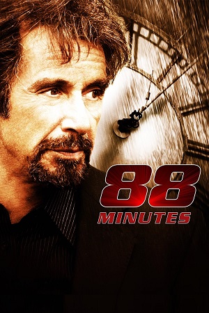 Download 88 Minutes (2007) BluRay Dual Audio {Hindi-English} 480p [400MB] | 720p [1.2GB] | 1080p [2.2GB]