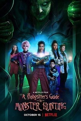 Download Netflix A Babysitters Guide to Monster Hunting (2020) Dual Audio {Hindi-English} 480p [300MB] | 720p [850MB] | 1080p [1.7GB]