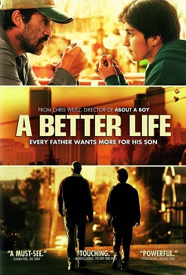 Download A Better Life (2011) Dual Audio Hindi 480p [300MB] | 720p [1.2GB]