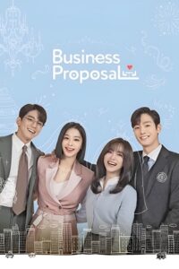 Download Netflix A Business Proposal (2022) Season 1 Dual Audio {Hindi-English} 480p | 720p | 1080p WEB-DL