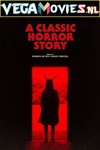 Download A Classic Horror Story (2021) English 480p [350MB] | 720p [850MB] WEB-DL HD