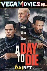 Download A Day to Die (2022) Hindi [Voice Over] Full Movie WEB-DL 720p [949MB]