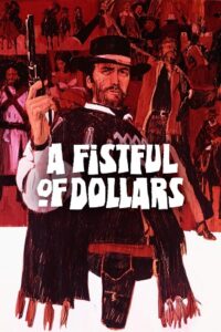 Download A Fistful of Dollars (1964) BluRay Dual Audio {Hindi-English} 480p [430MB] | 720p [900MB] | 1080p [2GB]