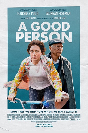 Download A Good Person (2023) WEB-DL {English With Subtitles} Full Movie 480p [400MB] | 720p [1GB] | 1080p [2.5GB]