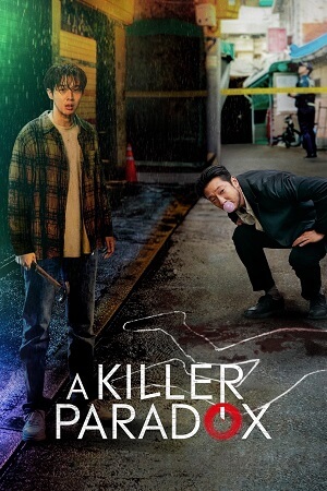 Download A Killer Paradox – Netflix Original (2024) Season 1 Multi Audio {Hindi-English-Korean} 480p | 720p | 1080p WEB-DL