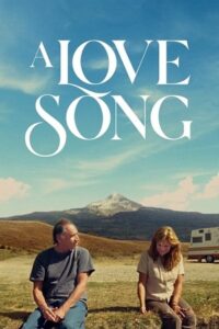 Download A Love Song (2021) BluRay Dual Audio {Hindi-English} 480p [300MB] | 720p [820MB] | 1080p [1.5GB]