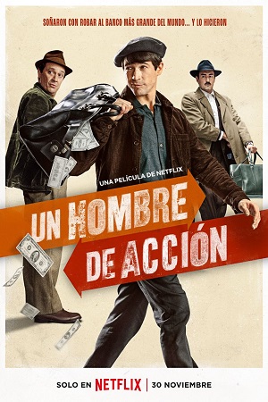 Download A Man of Action – Netflix Original (2022) WEB-DL Dual Audio {Hindi-English} 480p [400MB] | 720p [1.2GB] | 1080p [3GB]