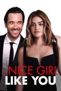 Download A Nice Girl Like You (2020) Dual Audio [Hindi + English] BluRay 480p [350MB] | 720p [950MB] | 1080p [2GB]