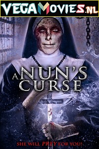 Download A Nuns Curse (2019) Dual Audio {Hindi-English} 480p [300MB] | 720p [800MB] | 1080p [1.4GB]