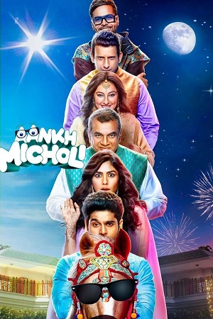 Download Aankh Micholi (2023) Hindi HDTV 480p [480MB] | 720p [1.1GB] | 1080p [2.9GB]