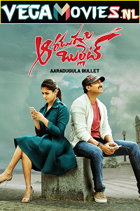 Download Aaradugula Bullet (2021) Hindi Dubbed Full Movie 480p [500MB] | 720p [1.1GB] | 1080p [2.4GB]